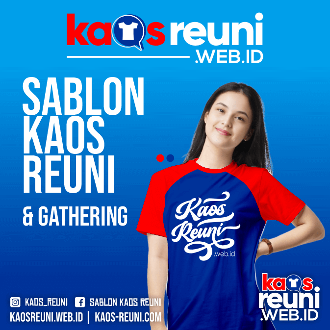 Sablon Kaos Reuni & Gathering
